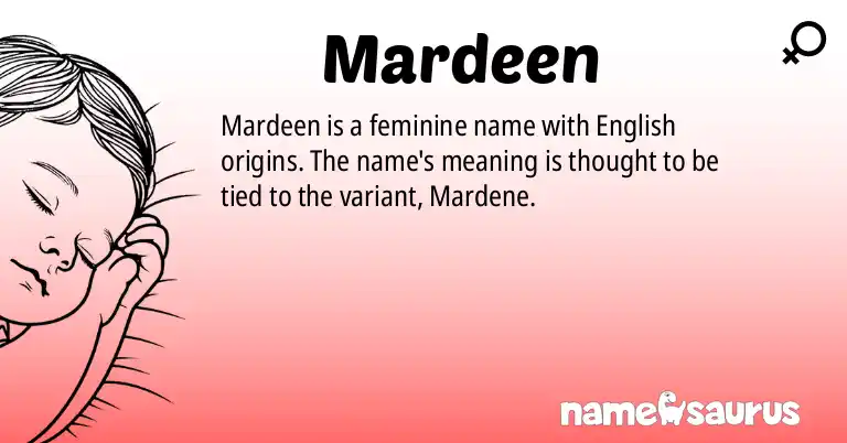 Infographic about Mardeen name meaning, Mardeen is a name from English origin(s).