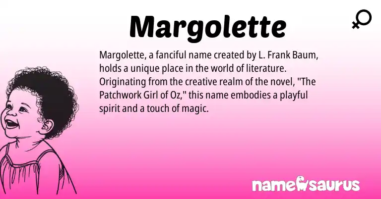 Infographic about Margolette name meaning, Margolette is a name from N/A origin(s).