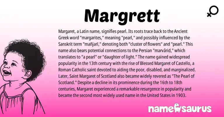 Infographic about Margrett name meaning, Margrett is a name from Ancient Greek, United States, Roman, Persian, Latin, Sanskrit origin(s).
