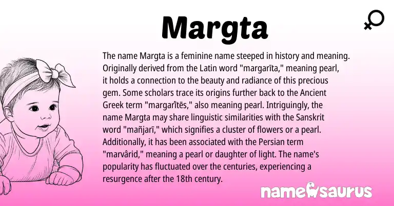 Infographic about Margta name meaning, Margta is a name from Persian, Ancient Greek, Latin, Sanskrit origin(s).