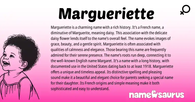 Infographic about Margueriette name meaning, Margueriette is a name from French origin(s).