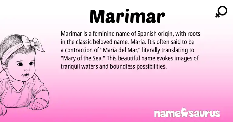 Infographic about Marimar name meaning, Marimar is a name from Spanish origin(s).