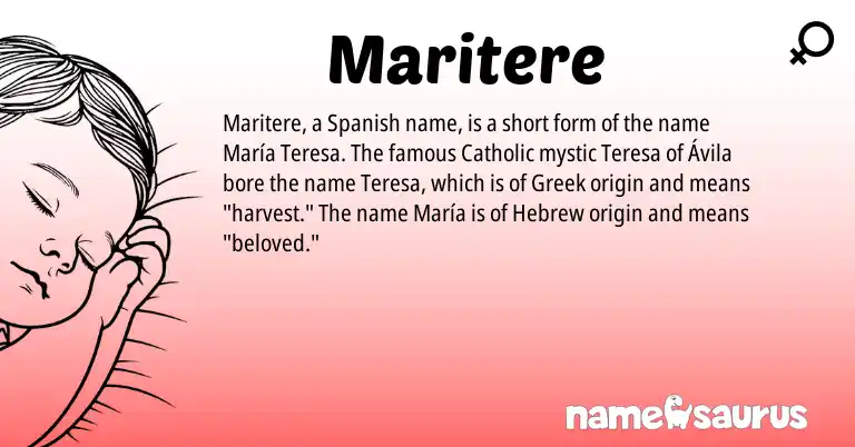 Infographic about Maritere name meaning, Maritere is a name from Spanish, Hebrew, Greek origin(s).