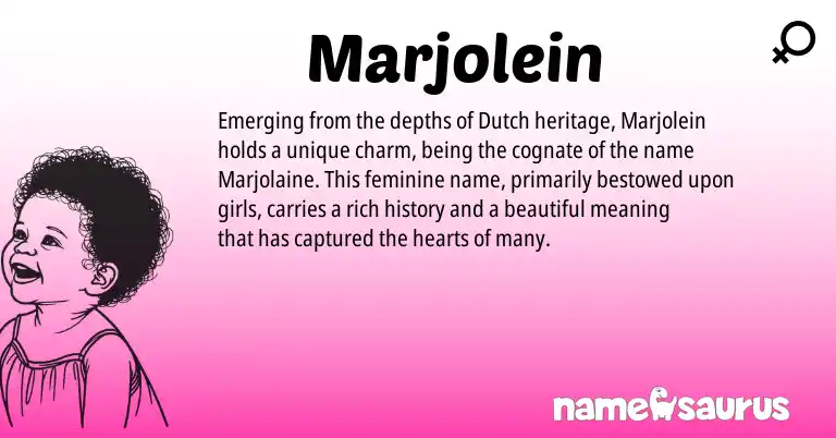 Infographic about Marjolein name meaning, Marjolein is a name from Dutch origin(s).