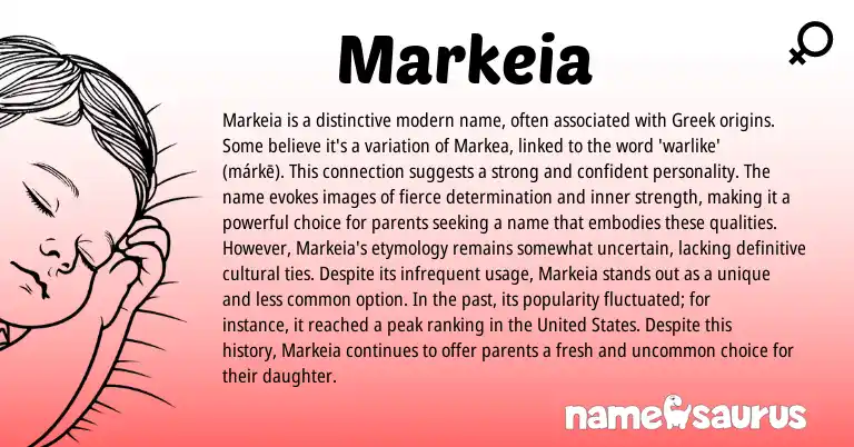 Infographic about Markeia name meaning, Markeia is a name from Greek origin(s).
