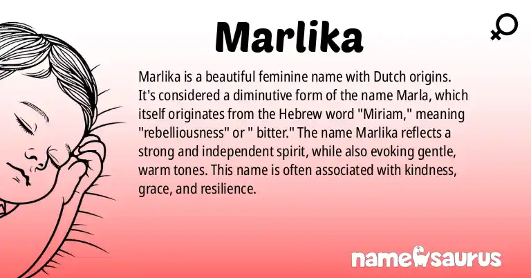 Infographic about Marlika name meaning, Marlika is a name from Dutch origin(s).
