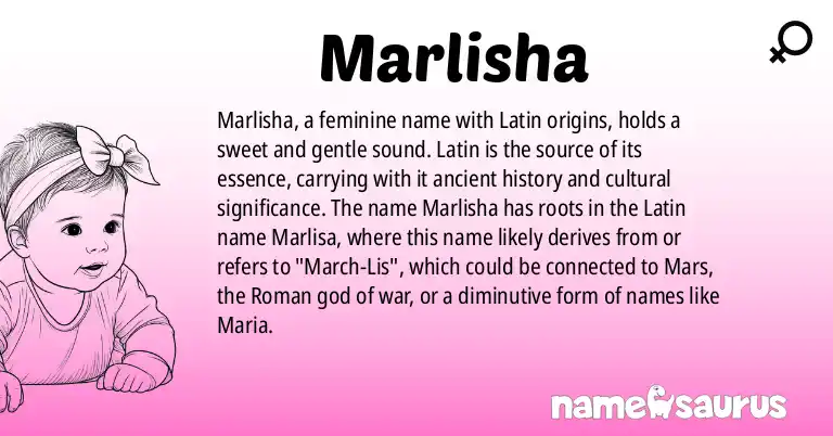 Infographic about Marlisha name meaning, Marlisha is a name from Latin origin(s).