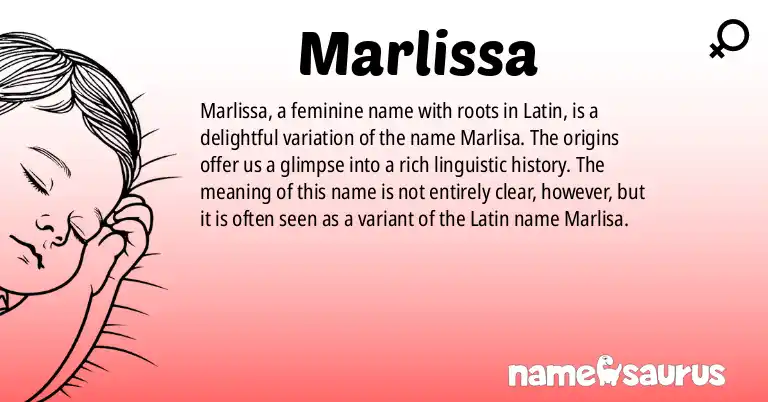 Infographic about Marlissa name meaning, Marlissa is a name from Latin origin(s).