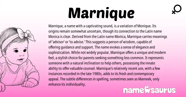 Infographic about Marnique name meaning, Marnique is a name from Latin origin(s).