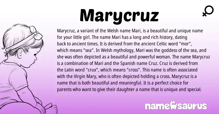Infographic about Marycruz name meaning, Marycruz is a name from Spanish, Welsh, Mari, Latin, Celtic origin(s).