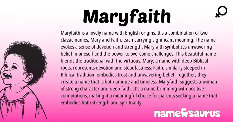 Infographic about Maryfaith name meaning, Maryfaith is a name from English origin(s).