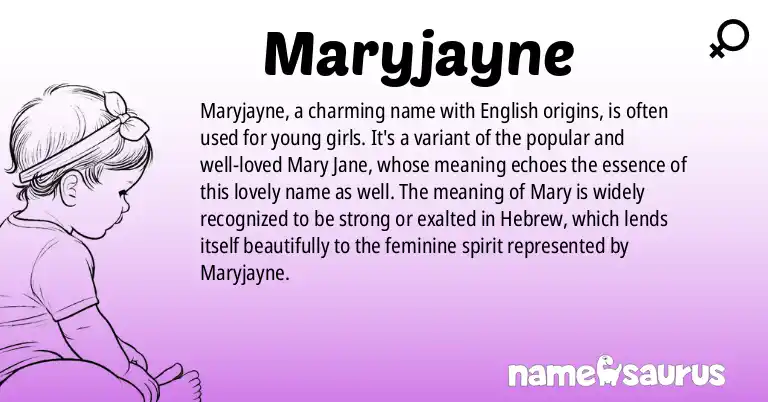 Infographic about Maryjayne name meaning, Maryjayne is a name from English origin(s).