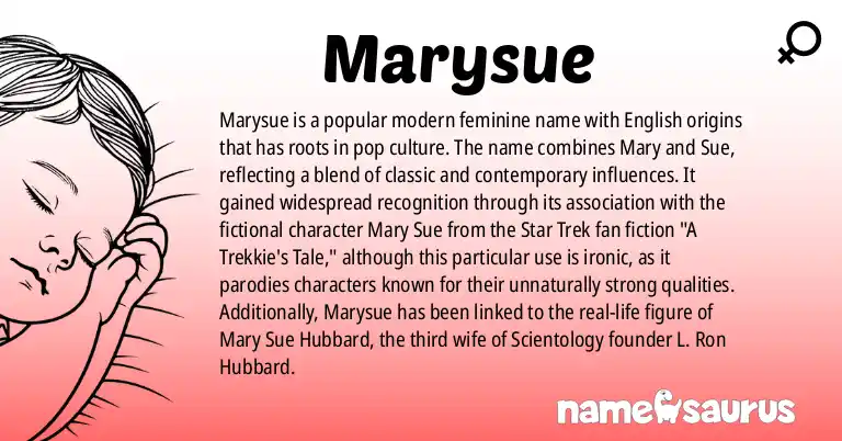 Infographic about Marysue name meaning, Marysue is a name from English, Popular Culture origin(s).
