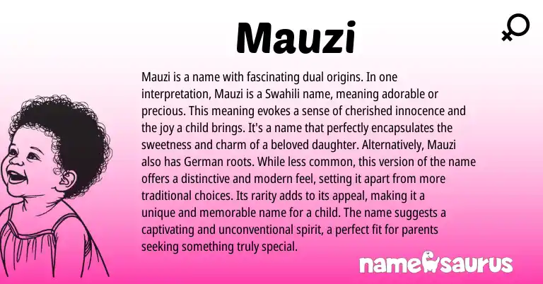 Infographic about Mauzi name meaning, Mauzi is a name from Persian, Swahili origin(s).
