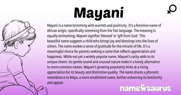 Infographic about Mayani name meaning, Mayani is a name from Yao, African origin(s).