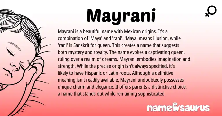 Infographic about Mayrani name meaning, Mayrani is a name from Mexican, Sanskrit origin(s).