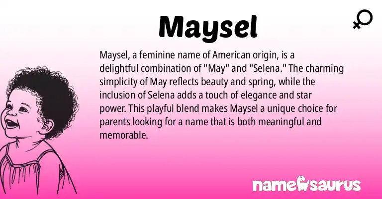 Infographic about Maysel name meaning, Maysel is a name from American origin(s).