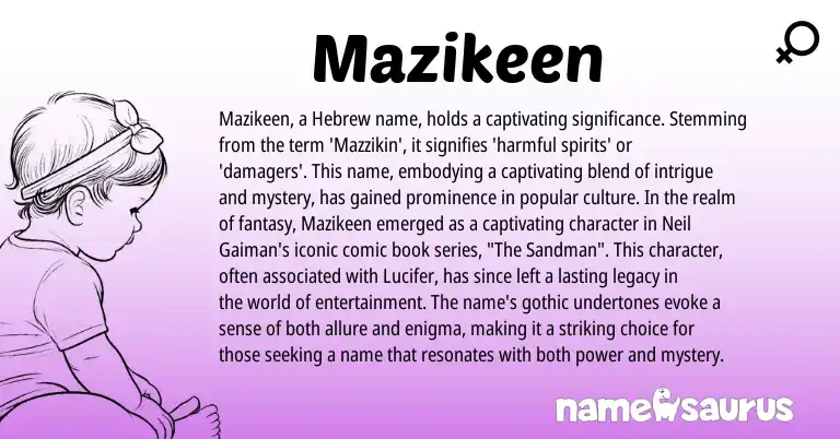 Infographic about Mazikeen name meaning, Mazikeen is a name from Hebrew origin(s).