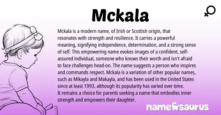 Infographic about Mckala name meaning, Mckala is a name from Scottish, Irish origin(s).