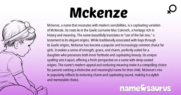 Infographic about Mckenze name meaning, Mckenze is a name from Gaelic, American origin(s).