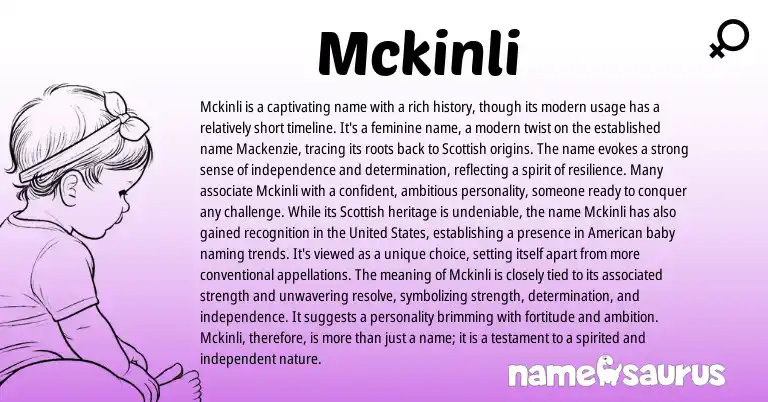 Infographic about Mckinli name meaning, Mckinli is a name from Scottish origin(s).