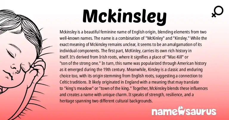 Infographic about Mckinsley name meaning, Mckinsley is a name from English origin(s).