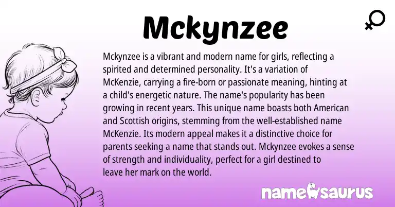 Infographic about Mckynzee name meaning, Mckynzee is a name from American origin(s).