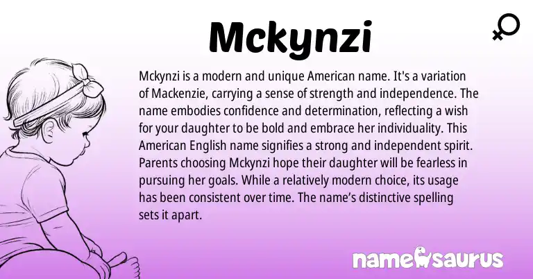 Infographic about Mckynzi name meaning, Mckynzi is a name from American origin(s).