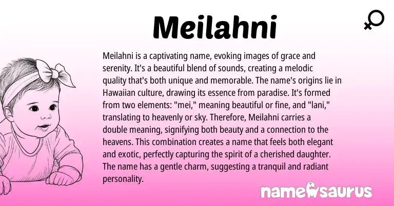Infographic about Meilahni name meaning, Meilahni is a name from Other origin(s).