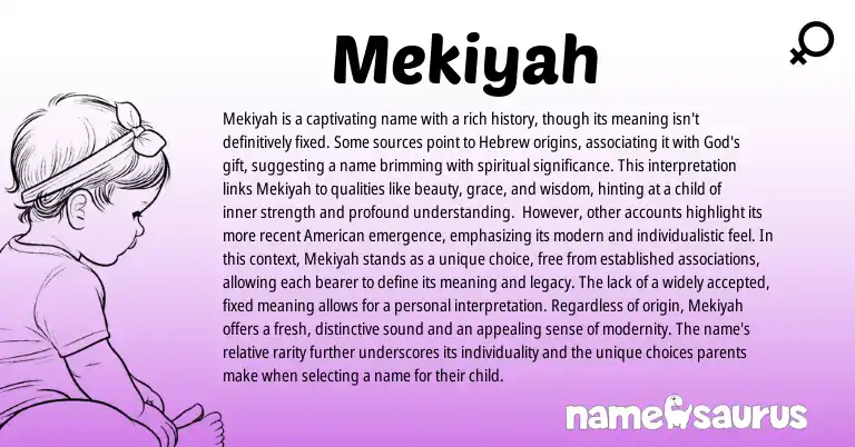 Infographic about Mekiyah name meaning, Mekiyah is a name from Hebrew origin(s).