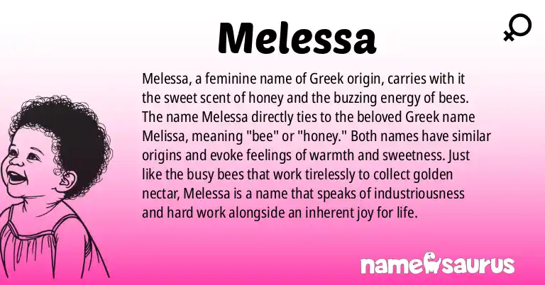 Infographic about Melessa name meaning, Melessa is a name from Greek origin(s).