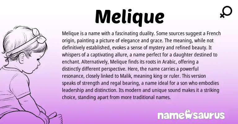 Infographic about Melique name meaning, Melique is a name from French origin(s).