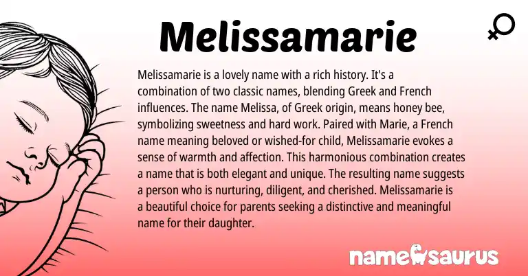Infographic about Melissamarie name meaning, Melissamarie is a name from Mari, French, Greek origin(s).