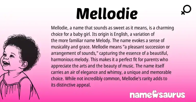 Infographic about Mellodie name meaning, Mellodie is a name from Other origin(s).