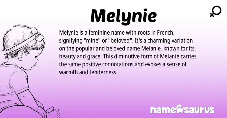 Infographic about Melynie name meaning, Melynie is a name from N/A origin(s).