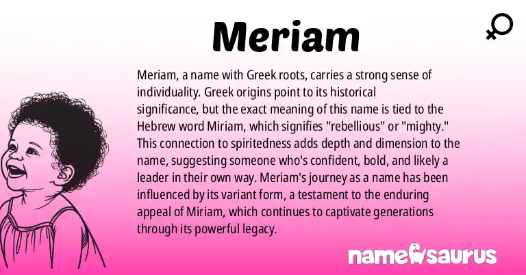 Infographic about Meriam name meaning, Meriam is a name from Greek origin(s).