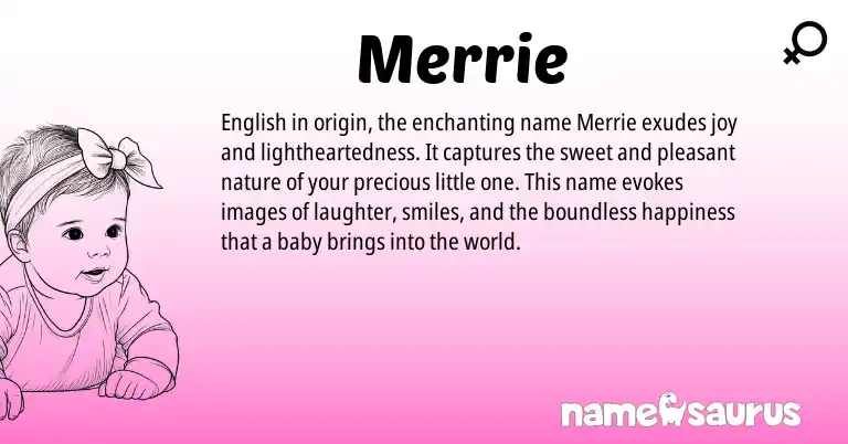 Infographic about Merrie name meaning, Merrie is a name from English origin(s).