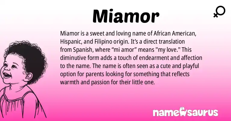 Infographic about Miamor name meaning, Miamor is a name from African American, American (Hispanic), Filipino origin(s).