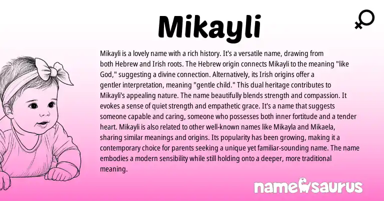 Infographic about Mikayli name meaning, Mikayli is a name from Hebrew, Irish origin(s).