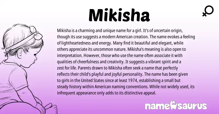 Infographic about Mikisha name meaning, Mikisha is a name from Other origin(s).