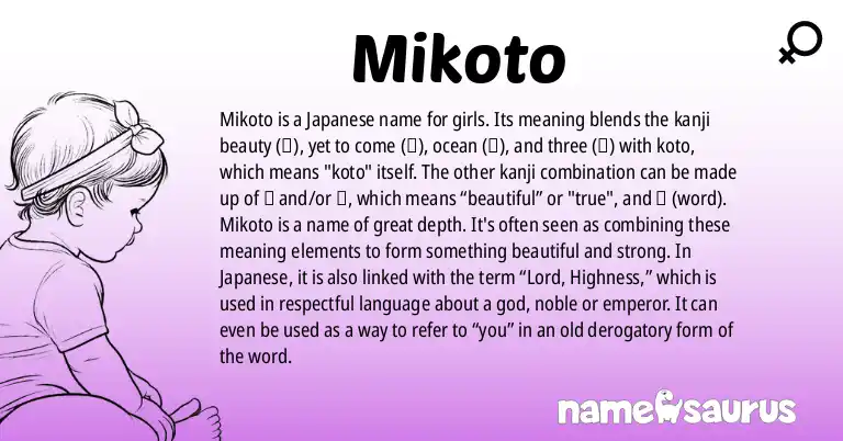 Infographic about Mikoto name meaning, Mikoto is a name from Japanese origin(s).