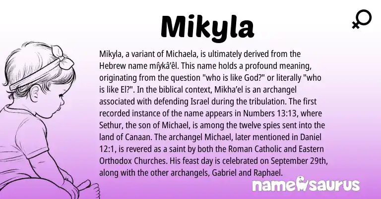 Infographic about Mikyla name meaning, Mikyla is a name from Roman, Hebrew origin(s).