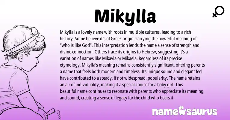 Infographic about Mikylla name meaning, Mikylla is a name from Greek origin(s).