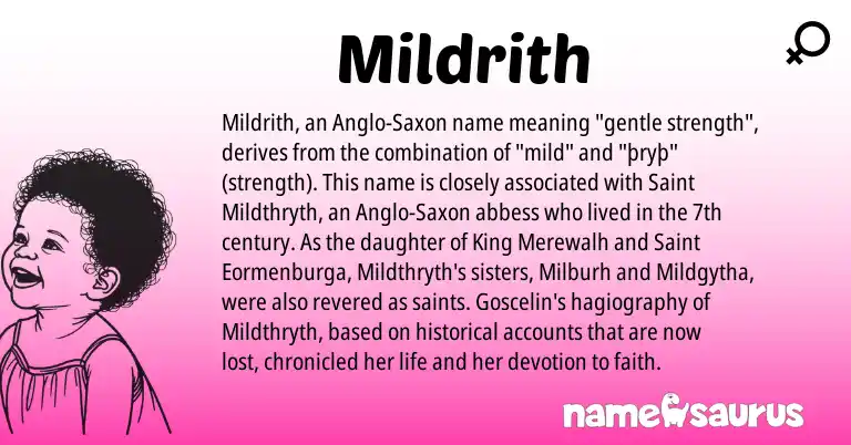 Infographic about Mildrith name meaning, Mildrith is a name from Anglo-Saxon origin(s).