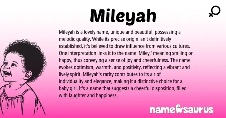 Infographic about Mileyah name meaning, Mileyah is a name from Greek origin(s).