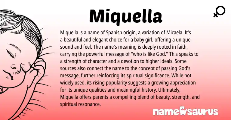 Infographic about Miquella name meaning, Miquella is a name from Catalan, Hebrew, Spanish origin(s).