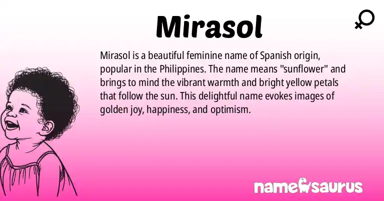 Infographic about Mirasol name meaning, Mirasol is a name from Spanish (Philippines) origin(s).