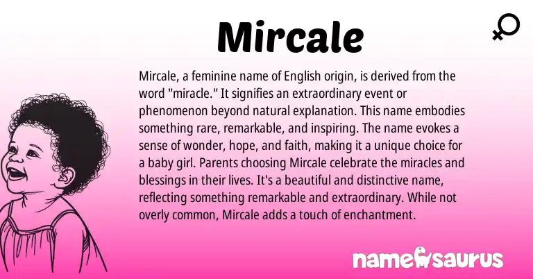 Infographic about Mircale name meaning, Mircale is a name from English origin(s).