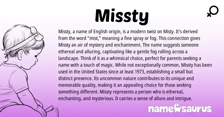 Infographic about Missty name meaning, Missty is a name from English origin(s).