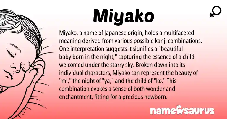 Infographic about Miyako name meaning, Miyako is a name from Japanese origin(s).